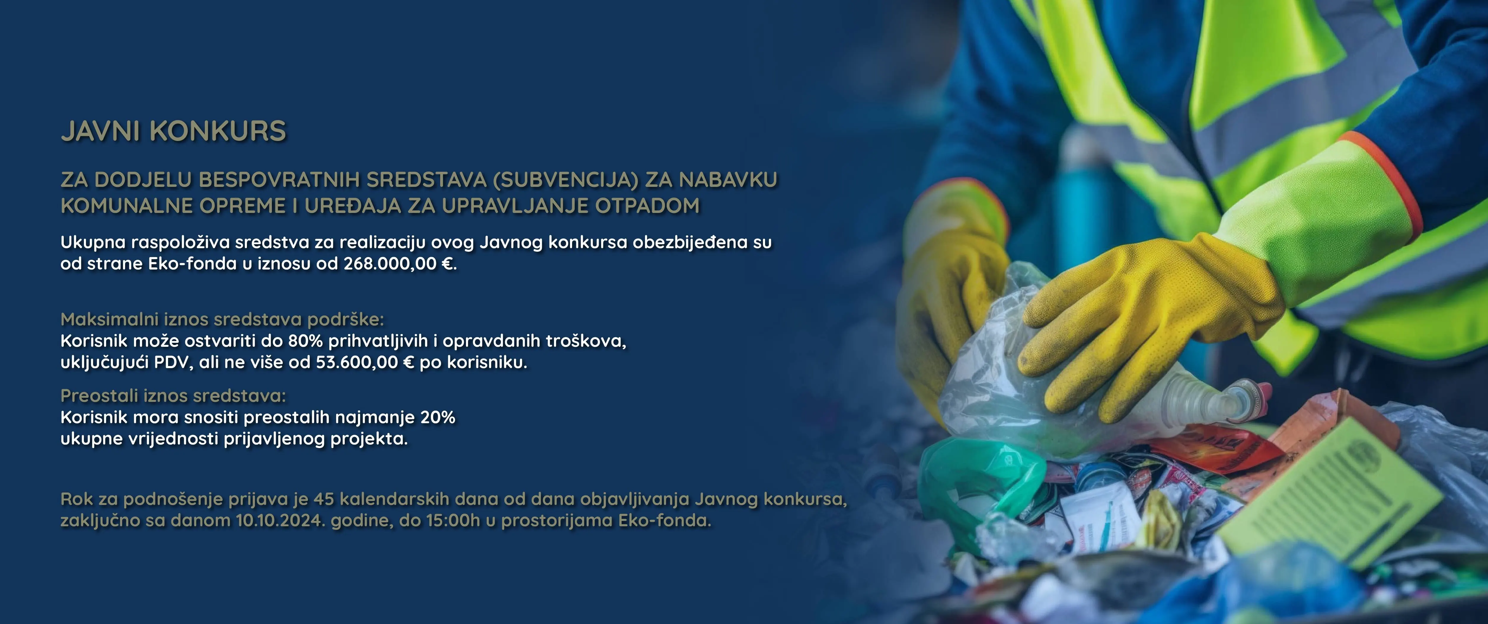 Javni konkurs za dodjelu bespovratnih sredstava (subvencija)  za nabavku komunalne opreme i uređaja za upravljanje otpadom