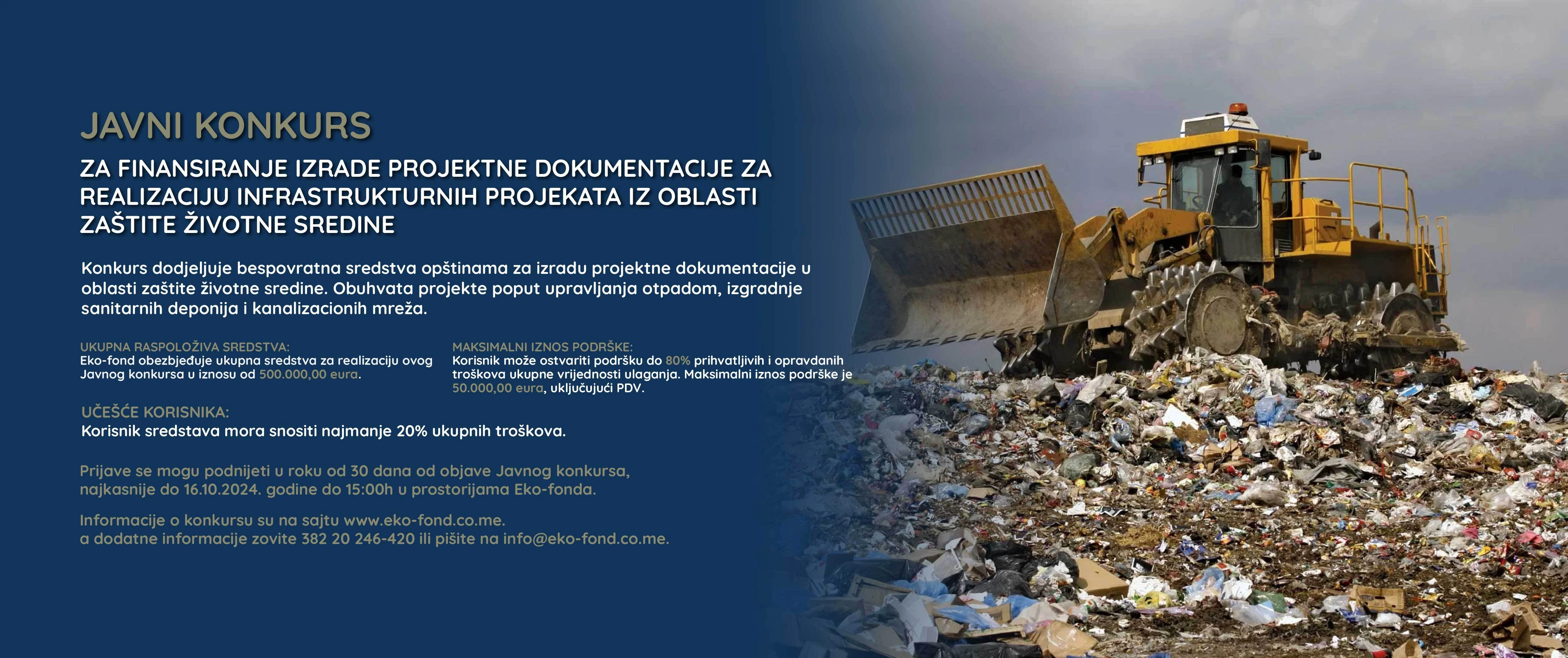 Javni konkurs za finansiranje izrade projektne dokumentacije za realizaciju infrastrukturnih projekata iz oblasti zastite zivotne sredine